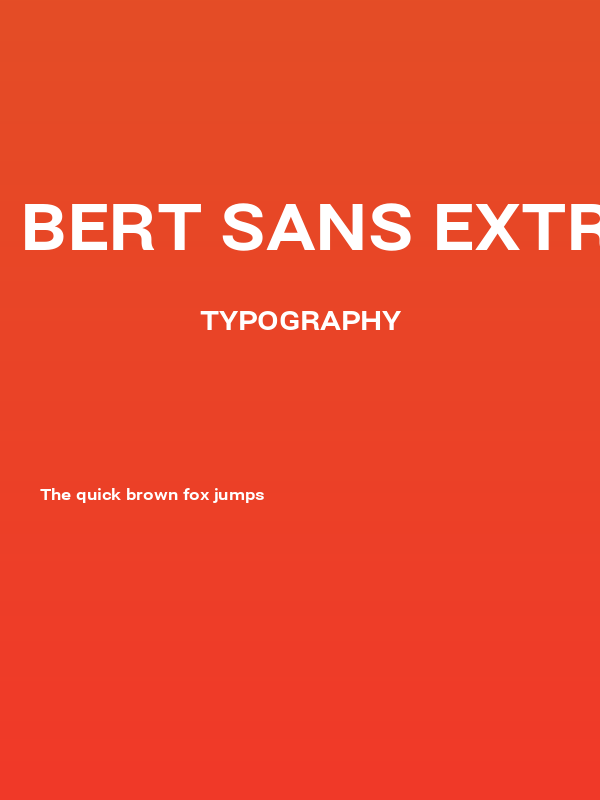 Bert Sans ExtraBold Poster