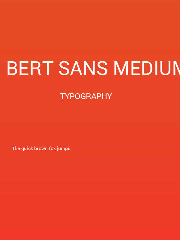 Bert Sans Medium Poster