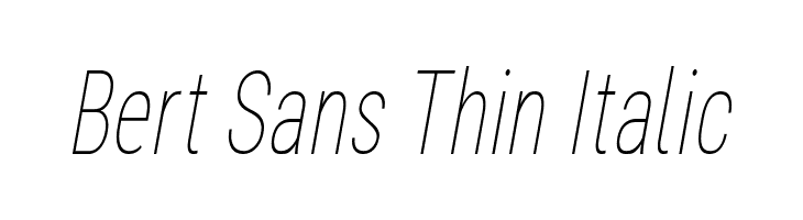 Bert Sans Thin Italic  नि: शुल्क फ़ॉन्ट्स डाउनलोड