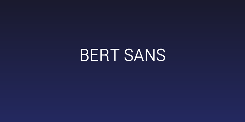 Bert Sans Social Header