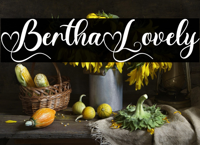 Bertha Lovely Example 1