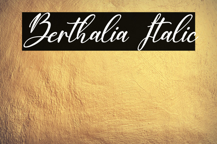 Berthalia Italic Example 3