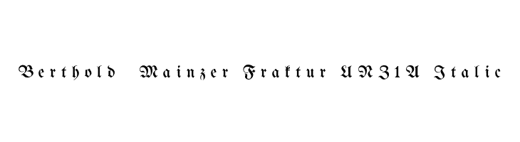 Berthold  Mainzer Fraktur UNZ1A Italic 