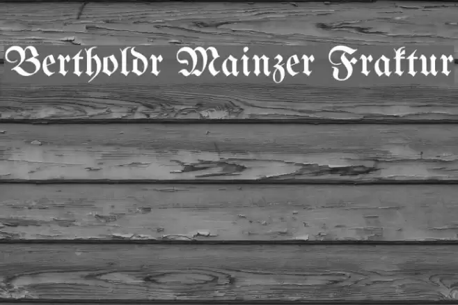 Bertholdr Mainzer Fraktur 字体 examples
