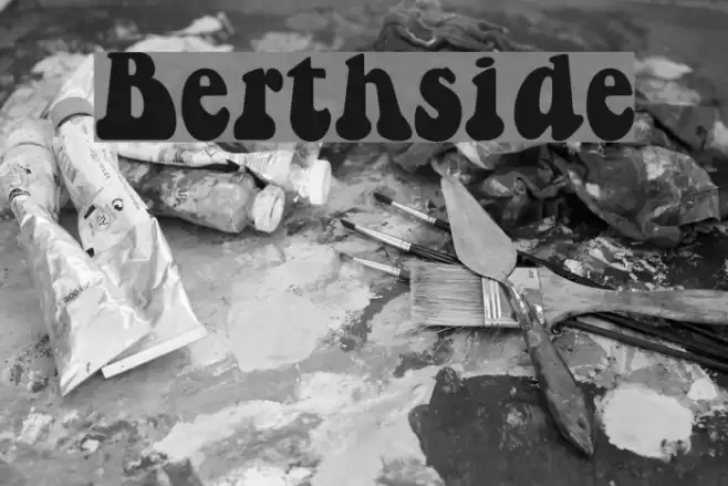 Berthside フォント examples