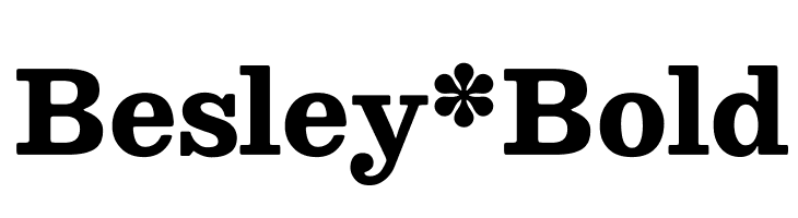 Besley* Bold Font