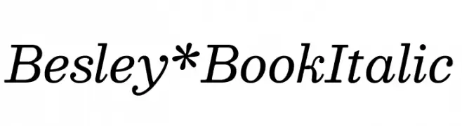 Besley* Book Italic  Descarca Fonturi Gratis
