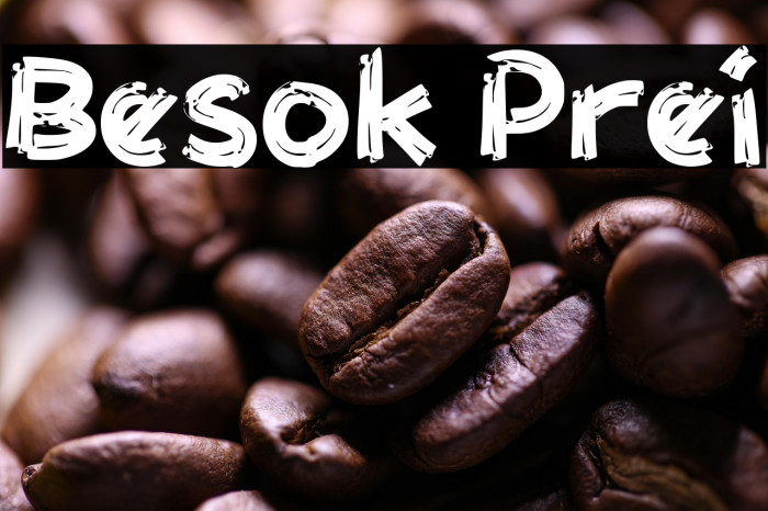 Besok Prei Example 1