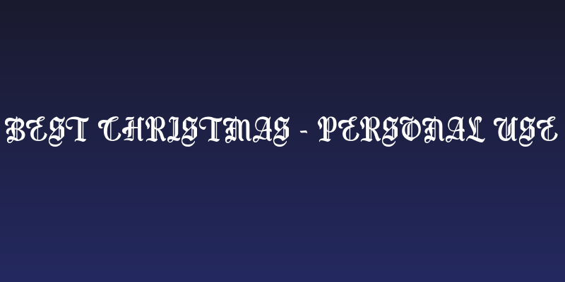 Best Christmas - Personal Use Social Header