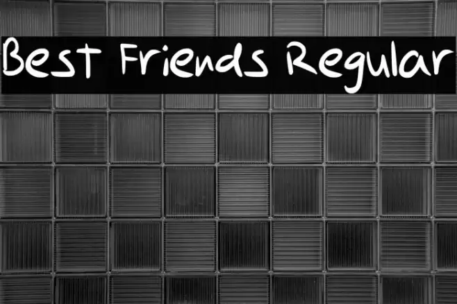 Best Friends Regular Font examples
