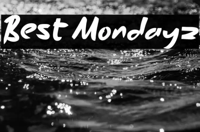 Best Mondayz Font examples