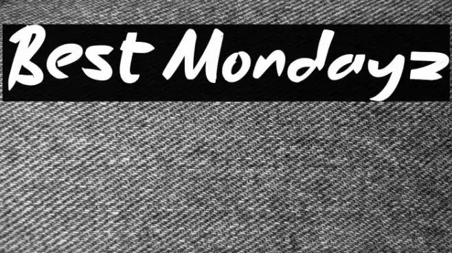 Best Mondayz Font examples
