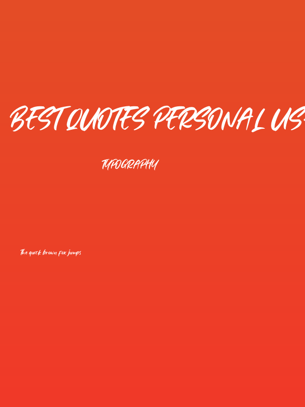 Best Quotes Personal Use Poster