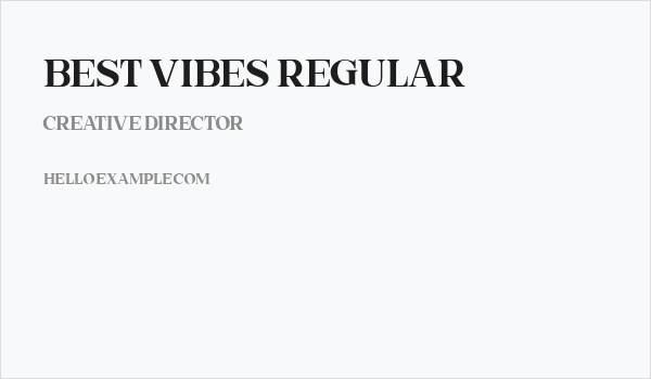 Best Vibes Regular Business Card