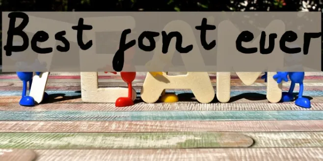 Best font ever Example 3