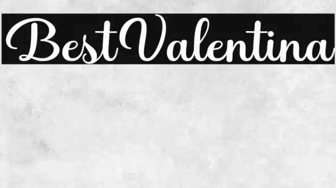 BestValentina Font examples