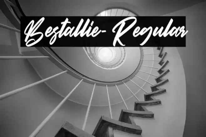 Bestallie-Regular Schriftart examples