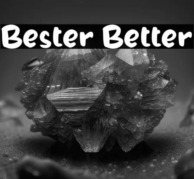 Bester Better Font examples