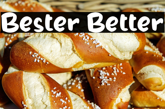 Bester Better Example 2