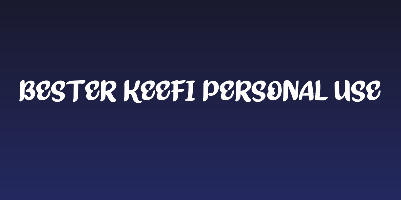 Bester Keefi Personal Use Social Header