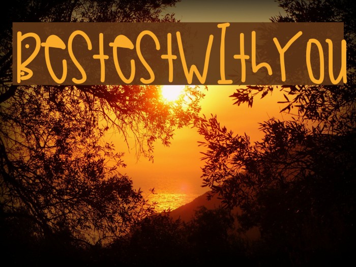 BestestWithYou Font examples