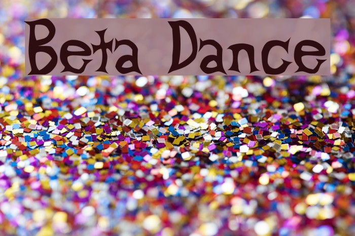 Beta Dance Font examples