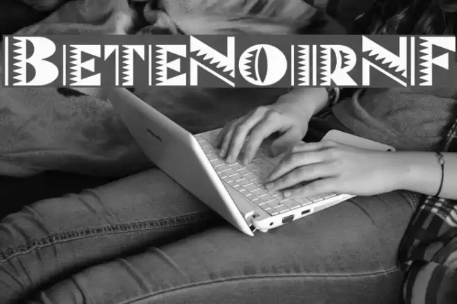 BeteNoirNF Font examples