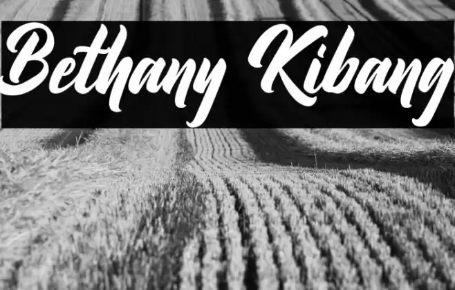 Bethany Kibang Font examples