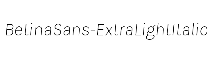 BetinaSans-ExtraLightItalic  Fuentes Gratis Descargar