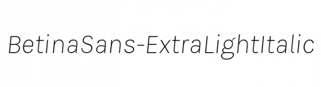 BetinaSans-ExtraLightItalic  免费字体下载