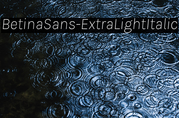 BetinaSans-ExtraLightItalic Example 2