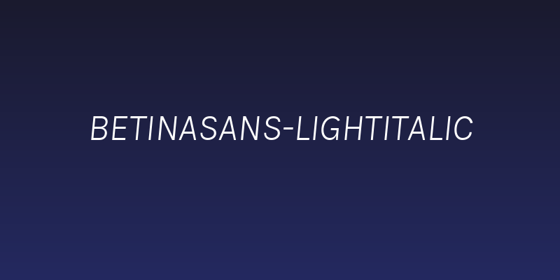 BetinaSans-LightItalic Social Header