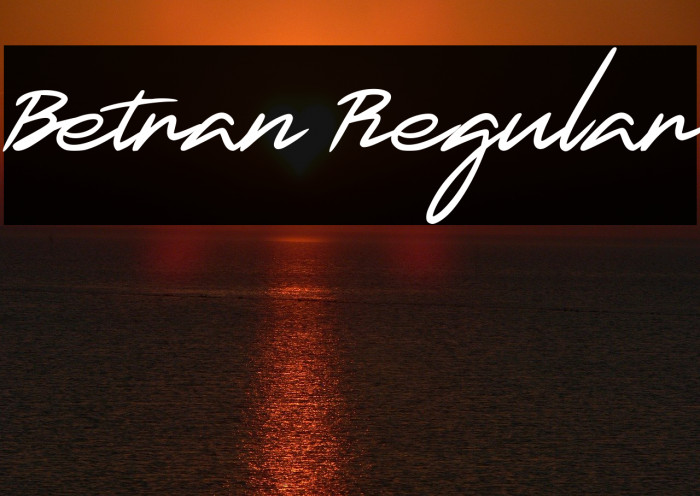 Betran Regular フォント examples