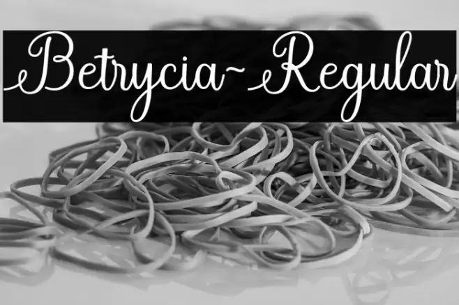 Betrycia-Regular Font examples