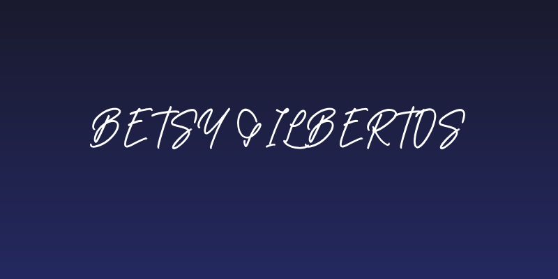 Betsy Gilbertos Social Header