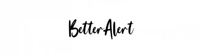 Better Alert  Descarca Fonturi Gratis