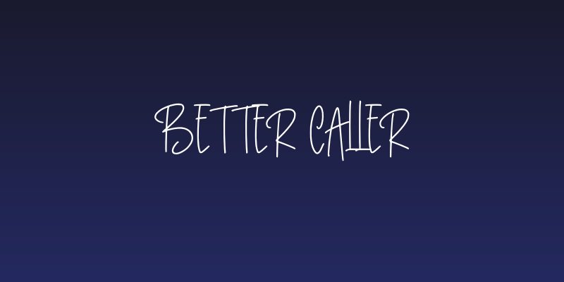 Better Caller Social Header