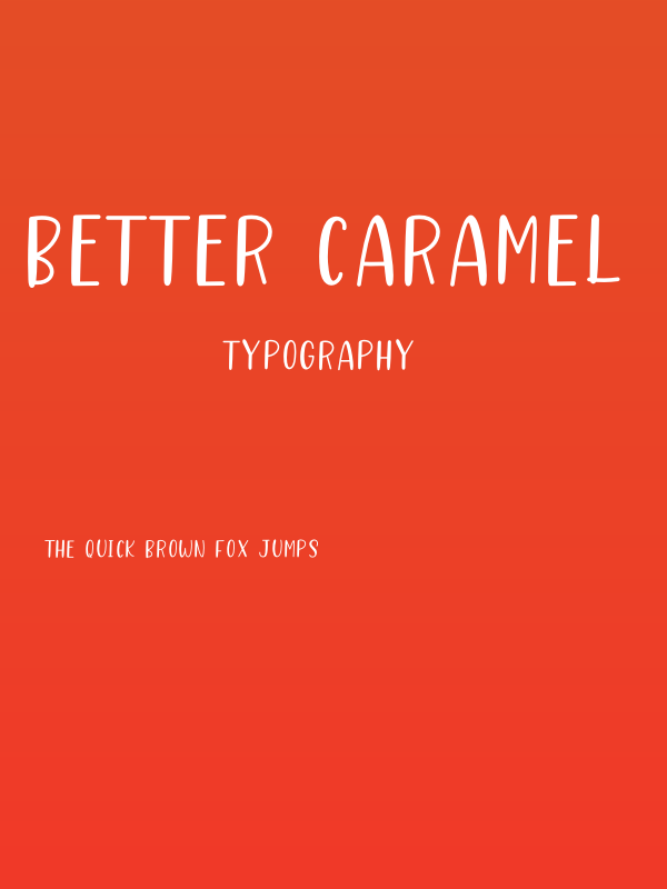 Better Caramel Sans Bold Poster