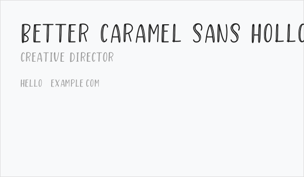 Better Caramel Sans Hollow Business Card