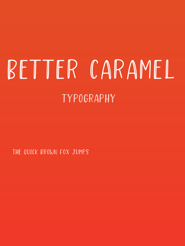 Better Caramel Sans Hollow Poster