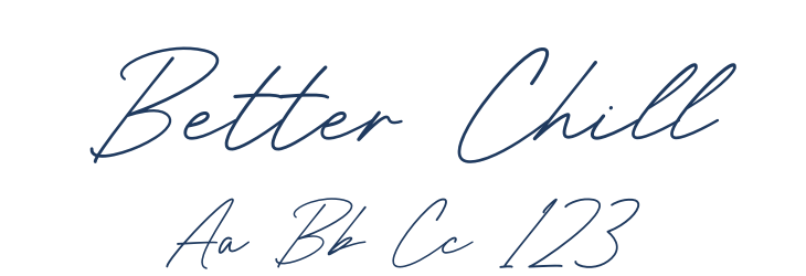 Better Chill Font Preview