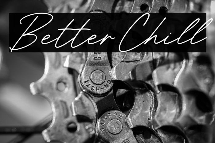 Better Chill Example 3