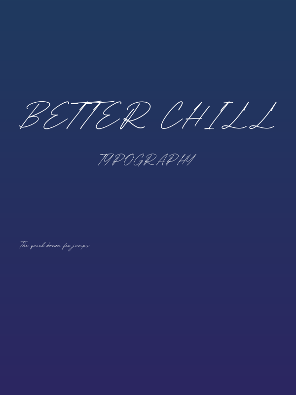 Better Chill Poster