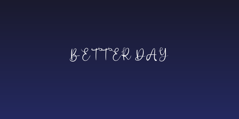 Better Day Social Header