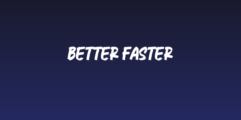 Better Faster Social Header