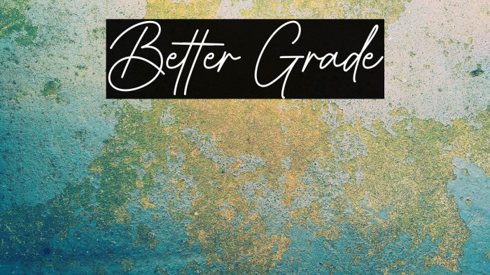 Better Grade Example 3