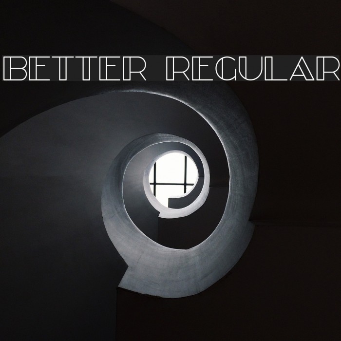 Better Regular Font examples