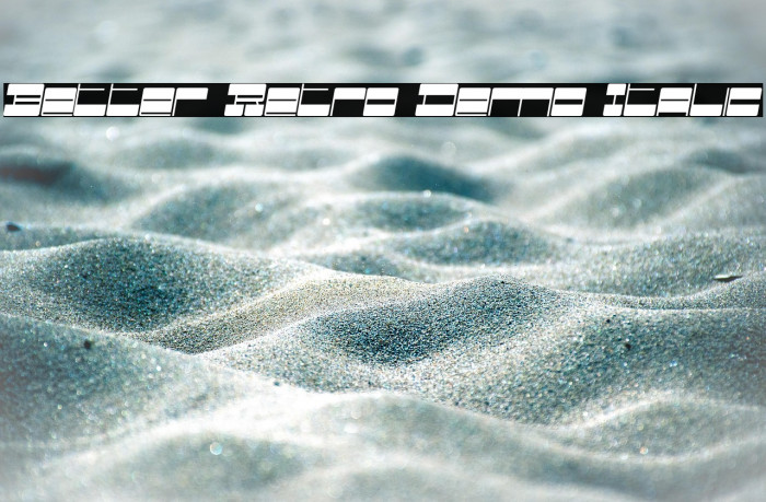 Better Retro Demo Italic Example 3