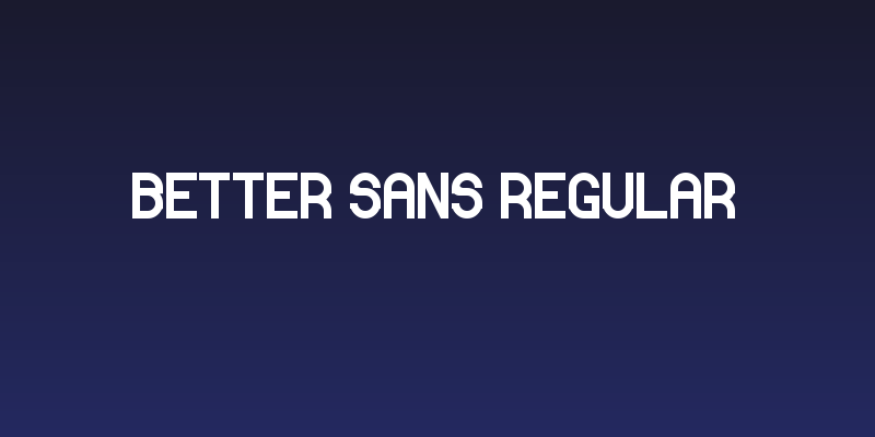 Better Sans Regular Social Header