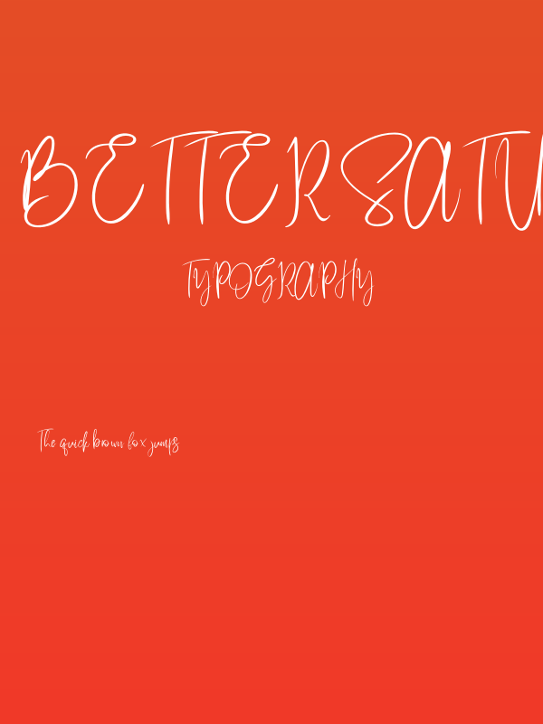 Better Saturday Personal Use Poster